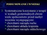 Wody geotermalne w ortopedii. Geothermal water in orthopaedic therapy.