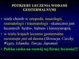 Wody geotermalne w ortopedii. Geothermal water in orthopaedic therapy.